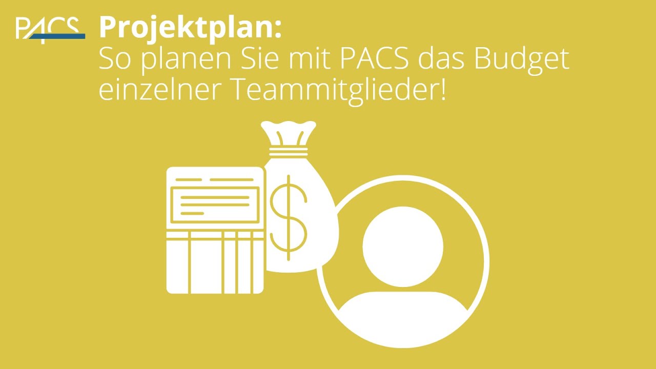 Planen Sie Ihr Projektbudget mit PACS!