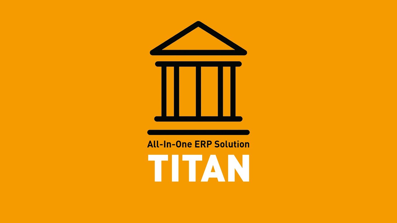 TITAN - All-in-one ERP Solution