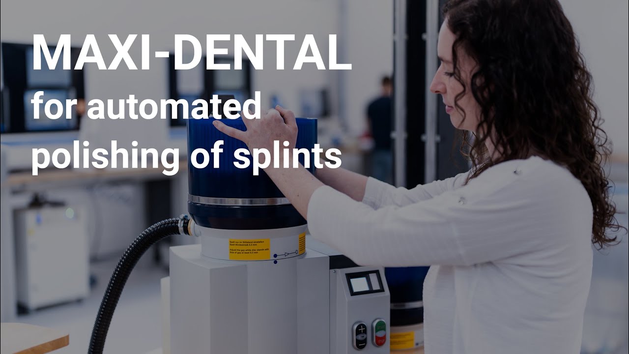 Maxi-Dental – for automated polishing of splints