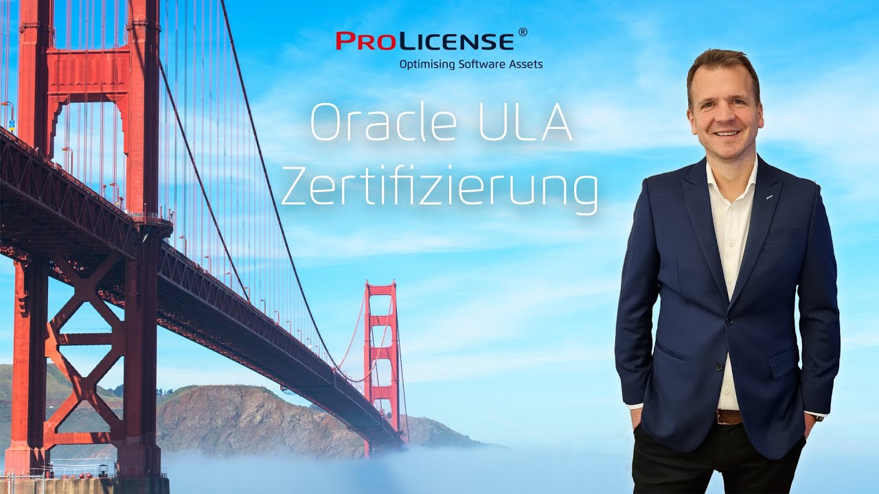 Oracle ULA Zertifizierung - Oracle Lizenzberatung - ProLicense-Services