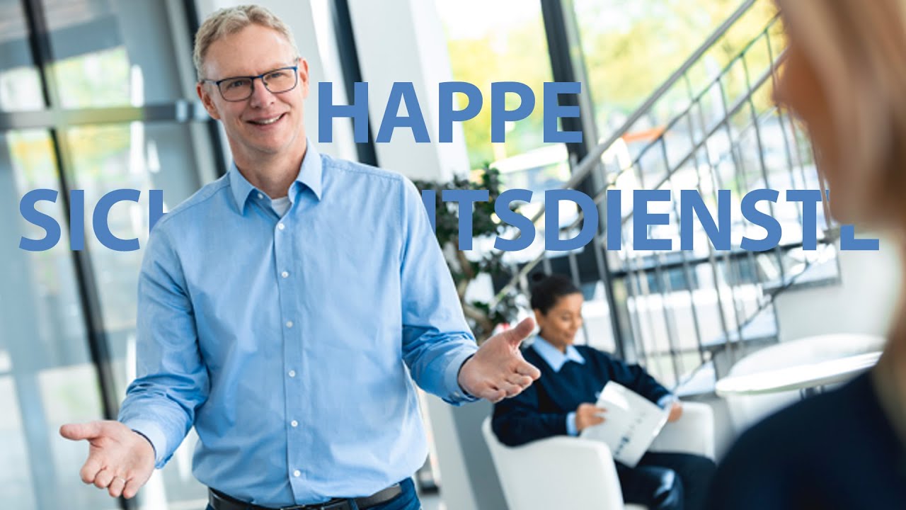 Happe Sicherheitsdienste - SICHERHEIT.DAS SIND WIR!
