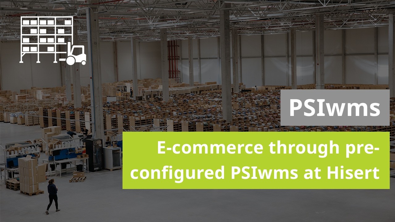 E-commerce through pre-configured PSIwms at Hisert