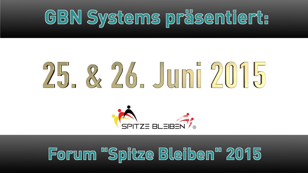 GBN Systems Videonews - Vorbericht zum Forum Spitze Bleiben 2015