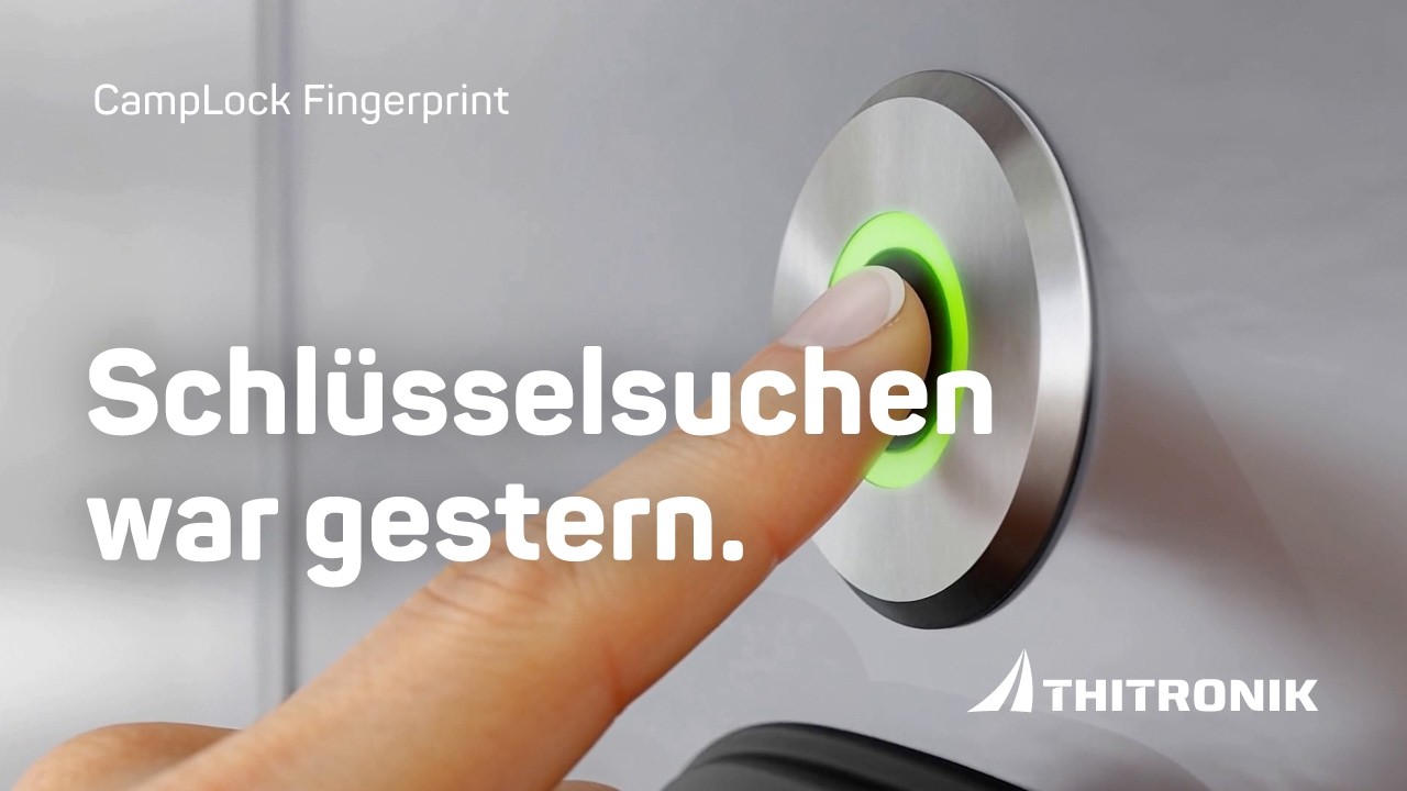 Der neue CampLock Fingerprint von Thitronik