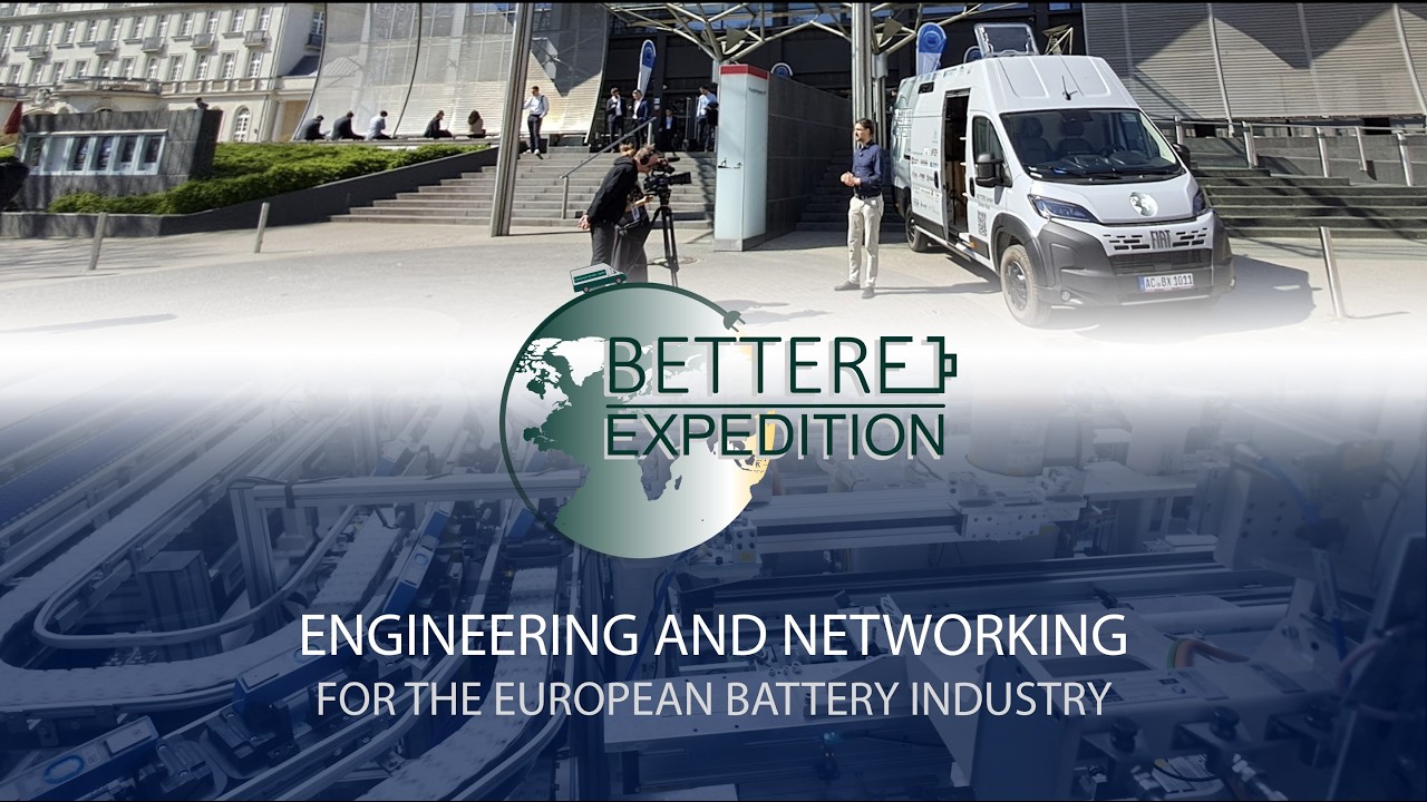 BETTERE EXPEDITION - Impressionen aus dem innersten der Batteriebranche