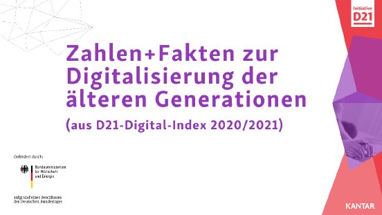 Zahlen_und_Fakten_aeltere_Generationen-D21-Digital-Index_2020_2021.pdf