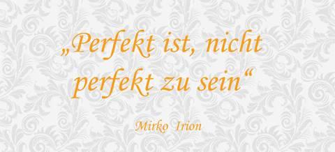 Übung / Perfekt ist, nicht perfekt zu sein