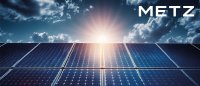 Verlässlichkeit in Solar - METZ startet Geschäftsfeld Photovoltaik