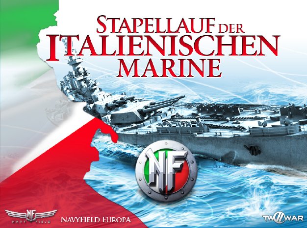 NavyField Europa - Stapellauf der Italienischen Marine.jpg