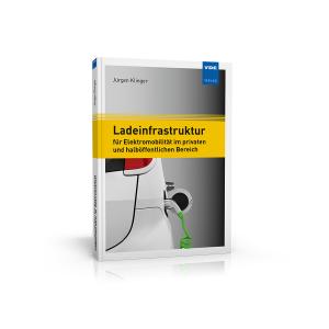 Ladeinfrastruktur für Elektromobilität im privaten und halböffentlichen Bereich