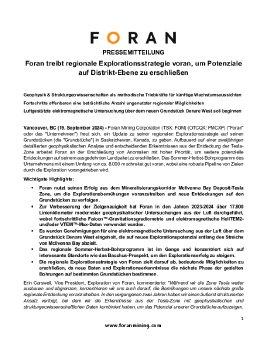 19092024_DE_Foran Advances Regional Exploration Strategy to Unlock District-Scale Potential de.pdf