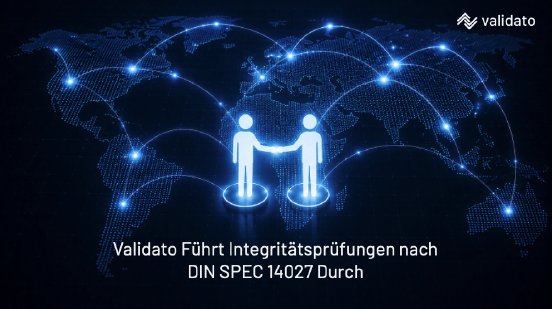 Was ist eine Integritätsprüfung nach DIN SPEC 14027 in Deutschland.png