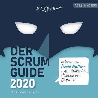 Die Maxpert GmbH hat sich prominente Unterstützung geholt und den Scrum-Guide, der Ende 2020 neu erschienen ist, vertonen lassen. Der Sprecher ist David Nathan, die deutsche Stimme von Batman.