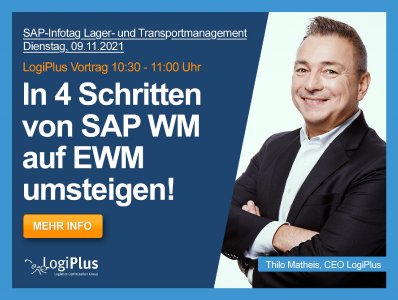 LogiPlus Vortrag am SAP-Infotag Lager- und Transportmanagement 2021:
Wie die maßgeschneiderte Migration von SAP WM auf SAP EWM gelingt.