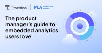 Weltweite Umfrage der Product-Led Alliance und ThoughtSpot zum Thema Embedded Analytics