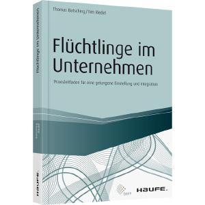 Haufe, Flüchtlinge im Unternehmen
