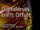 Fogra-Symposium "Digitaldruck trifft Offset"