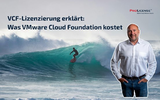 29.07.2026_VCF-Lizenzierung_erklärt_Was_VMware_Cloud_Foundation_kostet.png