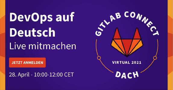 DevOps auf Deutsch: GitLab Connect DACH