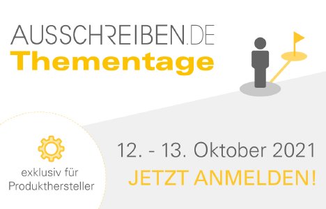 Exklusiv für Hersteller von Bauproduketen: AUSSCHREIBEN.DE Thementage 12. & 13.10.2021. Ein spannendes, kostenfreies Online-Event mit Expertenwissen, Best-Practice-Beispielen und Austausch.