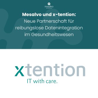 Pressemitteilung_Mesalvo und x-tention_Partnerschaft für reibungslose Datenintegration im G.png