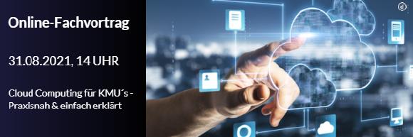 Newsletter Header, Finger zeigt auf Cloud, drum herum Netzwerkoptionen.Termin 31.08.2021 um 14.00 Uhr Online-Fachvortrag