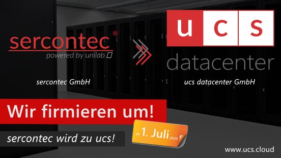 Die unilab Tochter sercontec GmbH heißt jetzt ucs datacenter GmbH.png