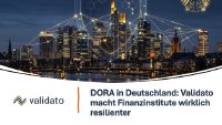 DORA in Deutschland: Validato macht Finanzinstitute wirklich resilienter. Mit der Validato Regulations-Plattform erfüllen Banken und Versicherungen in der Europäischen Union ab sofort alle Anforderungen des Digital Operational Resilience Act (DORA) – automatisiert, auditierbar und ohne manuelle Compliance-Lücken.