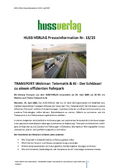 Presseinformation_13_HUSS_VERLAG_TRANSPORT-Webinar_Telematik & KI - Der Schlüssel zu einem effiz.pdf