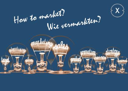 Wie vermarkten? - Bild: Xpert.Digital