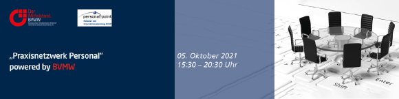 "Praxisnetzwerk Personal" powered by BVMW