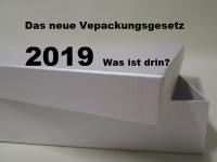 Das neue Verpackungsgesetz 2019