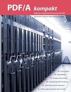 PDF/A kompakt – Digitale Langzeitarchivierung mit PDF