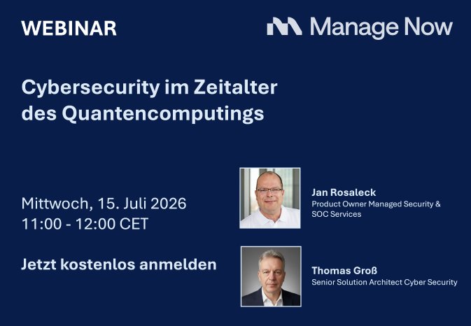 MANAGE NOW - Cybersecurity im Zeitalter des Quantencomputings - WEBINAR.png