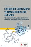 Das neue Praxishandbuch bietet einen umfassenden Leitfaden für alle Aspekte des Maschinenumbaus.
