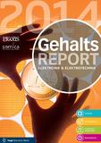 Gehaltsreport Elektronik & Elekt­rotechnik 2014