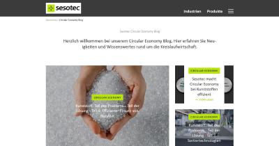 Der Blog www.sesotec.com/de/circular-economy-blog nimmt in der Kommunikation des Themas „Circular Economy“ eine zentrale Stellung ein, weil hier alle Informationen geballt zur Verfügung stehen.