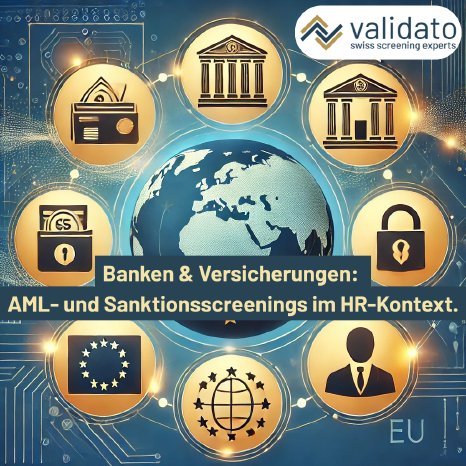 19 Banken & Versicherungen AML- und Sanktionsscreenings im HR-Kontext..png