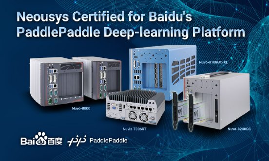 Embedded-Computer von Neousys für Baidus Deep-Learning-Plattform PaddleXPaddlePaddle zertifizier.jpg