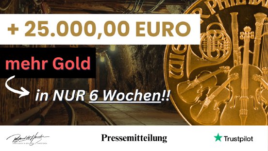 25.000€ mehr Gold in 6 Wochen_1.png