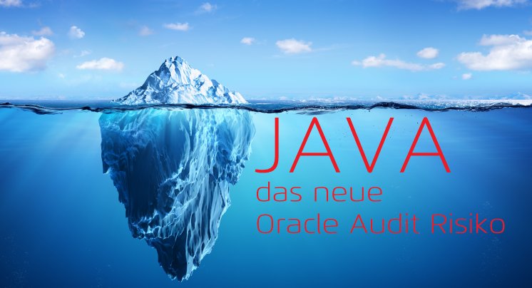 JAVA - Das neue Oracle Audit Risiko.jpg