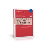 VDE-SR 168: Der rote Faden durch die Gruppe 700 der DIN VDE 0100