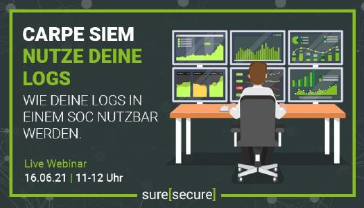 Webinar "Carpe SIEM - Nutze deine Logs" am 16. Juni 2021, 11 Uhr