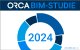 ORCA BIM-Studie 2024