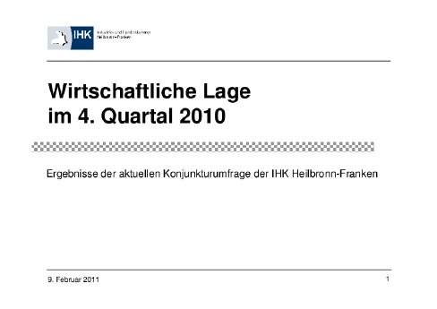 Präsentation Ergebnisse Konjunkturumfrage  der IHK Heilbronn-Franken 4. Quartal 2010.pdf