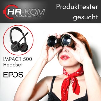 Q_HR-KOM_Produkttester EPOS IMPACT 500_gesucht_v1.png