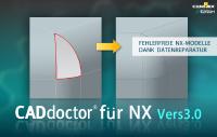 Das CADdoctor-Plugin für Siemens NX repariert die Modellgeometrie für fehlerfreie NX-Modelle
