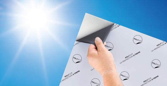 Super UV-stabil: Die innovative, neue Schutzfolie von POLIFILM PROTECTION wird selbst bei intensiver Sonneneinstrahlung weder brüchig noch spröde – und das bis zu 18 Monate lang.