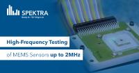 SPEKTRA develops exciters for vibration tests up to megahertz frequencies