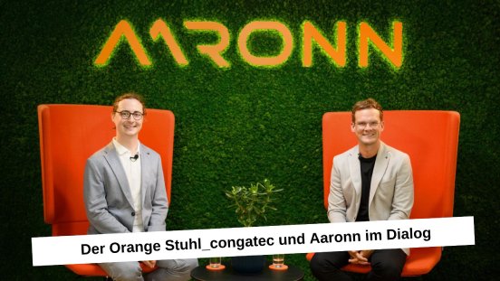 Der_Orange_Stuhl_congatec_und_Aaronn_im_Dialog.jpg